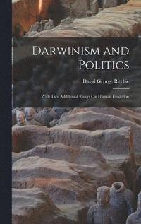 bokomslag Darwinism and Politics