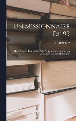 bokomslag Un Missionnaire De 93