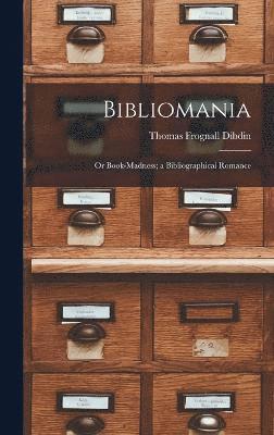 bokomslag Bibliomania