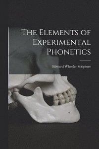bokomslag Elements of Experimental Phonetics