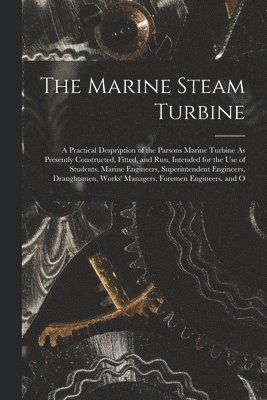 The Marine Steam Turbine 1