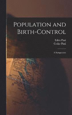 bokomslag Population and Birth-Control