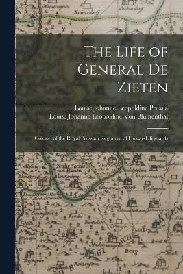 The Life of General De Zieten 1
