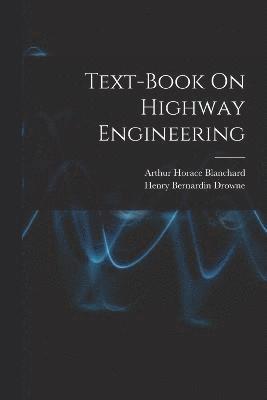 Text-Book On Highway Engineering 1