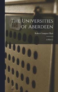 bokomslag The Universities of Aberdeen
