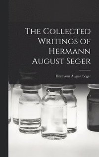 bokomslag The Collected Writings of Hermann August Seger