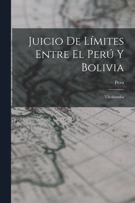 Juicio De Lmites Entre El Per Y Bolivia 1