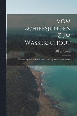 Vom Schiffsjungen Zum Wasserschout 1