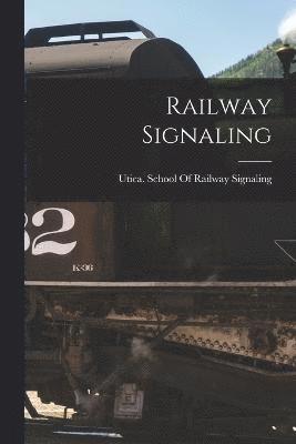 Railway Signaling 1