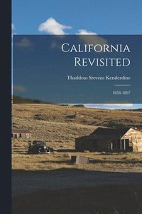 bokomslag California Revisited