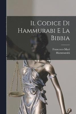 bokomslag Il Codice Di Hammurabi E La Bibbia