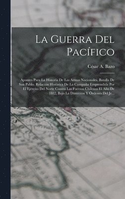 bokomslag La Guerra Del Pacfico