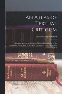 bokomslag An Atlas of Textual Criticism