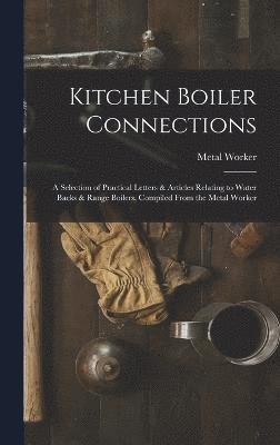 Kitchen Boiler Connections 1