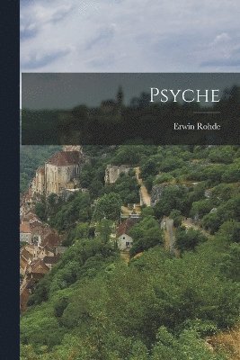 Erwin Rohde - Psyche, Häftad