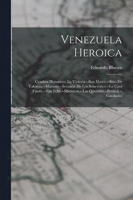 Venezuela Heroica