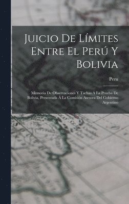 Juicio De Lmites Entre El Per Y Bolivia 1