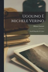 bokomslag Ugolino E Michele Verino