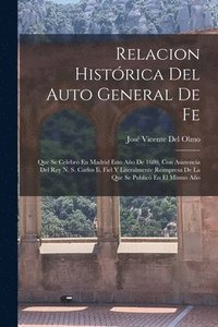 bokomslag Relacion Histrica Del Auto General De Fe