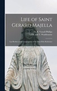 bokomslag Life of Saint Gerard Majella