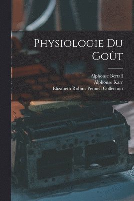 Physiologie Du Goût