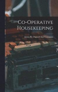 bokomslag Co-Operative Housekeeping