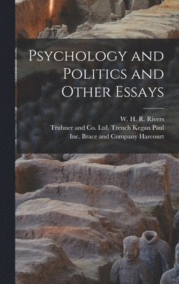 Psychology and Politics and Other Essays 1