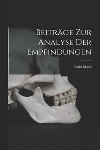 bokomslag Beitrge Zur Analyse Der Empfindungen
