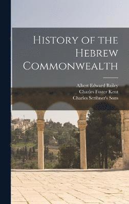 bokomslag History of the Hebrew Commonwealth