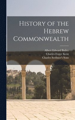 bokomslag History of the Hebrew Commonwealth