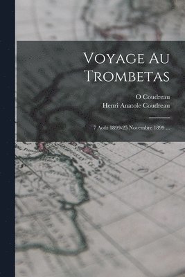 bokomslag Voyage Au Trombetas