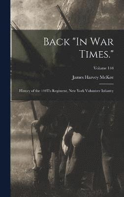 Back &quot;In War Times.&quot; 1