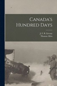 bokomslag Canada's Hundred Days
