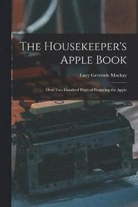 bokomslag The Housekeeper's Apple Book