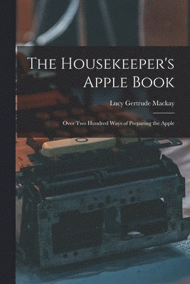 The Housekeeper's Apple Book 1