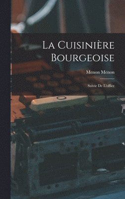 bokomslag La Cuisinire Bourgeoise