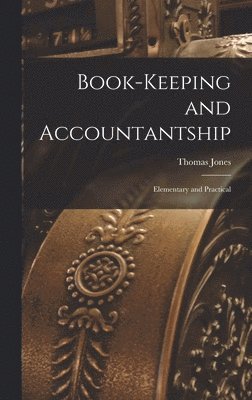 bokomslag Book-Keeping and Accountantship