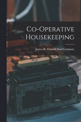 Co-Operative Housekeeping 1