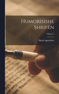 Humorisishe shrifen; Volume 1 1