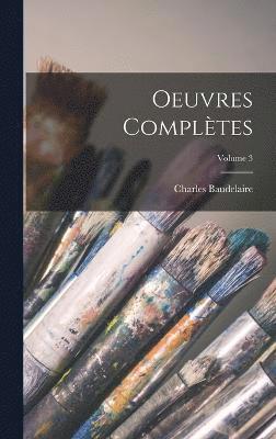 bokomslag Oeuvres complètes; Volume 3
