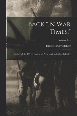 Back &quot;In War Times.&quot; 1