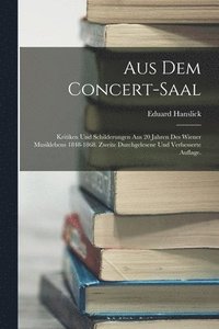 bokomslag Aus dem Concert-Saal