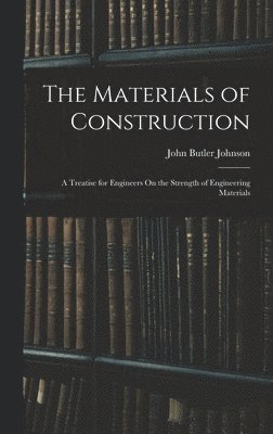 The Materials of Construction 1