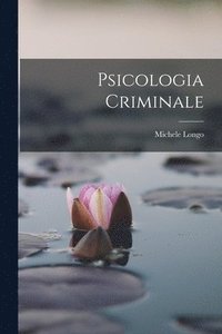 bokomslag Psicologia Criminale