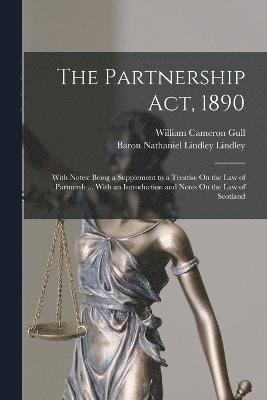 bokomslag The Partnership Act, 1890