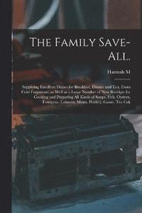 bokomslag The Family Save-all.