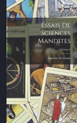 Essais De Sciences Mandites; Volume 3 1