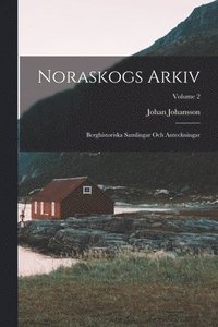 bokomslag Noraskogs Arkiv