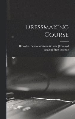 bokomslag Dressmaking Course