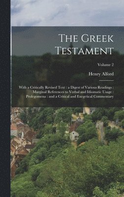 Henry Alford - Greek Testament, Inbunden